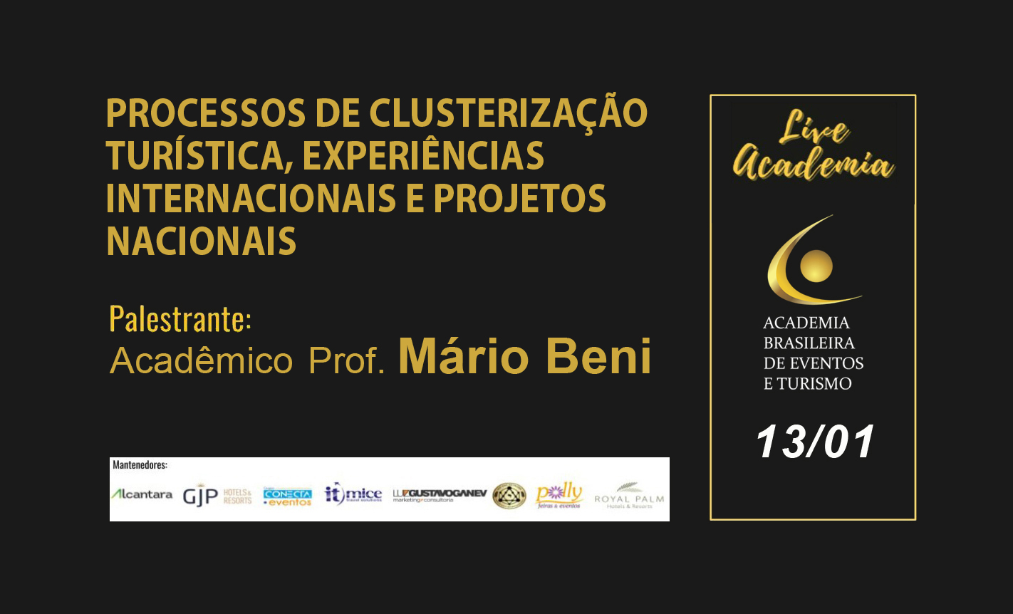 You are currently viewing #LIVE 04 | Mario Beni: Processos de clusterização turística, experiências internacionais e projetos